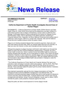 News Release CALIFORNIA DEPARTMENT OF PUBLIC HEALTH FOR IMMEDIATE RELEASE August 18, 2015 PH15-060