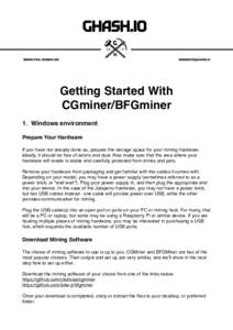 ! ! Getting Started With! CGminer/BFGminer ! 1. Windows environment!