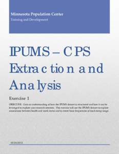 IPUMS – CPS                                              Extraction and Analysis