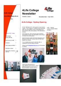 4Life College Newsletter 4Life College www.4lifecollege.edu.au