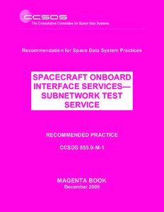 Recommendation for Space Data System Practices  SPACECRAFT ONBOARD INTERFACE SERVICES— SUBNETWORK TEST SERVICE