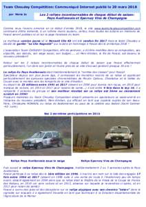 Team Choudey Compétition: Communiqué Internet publié le 20 mars 2018 par Marie Jo Les 2 rallyes incontournables de chaque début de saison: Pays Avallonnais et Epernay Vins de Champagne