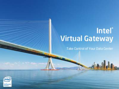 Intel® Virtual Gateway Product Overview