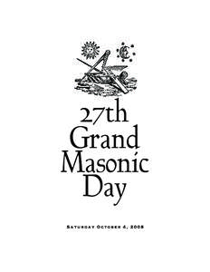 27th Grand Masonic Day Saturday October 4, 2008