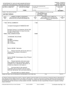 PRINTED: FORM APPROVED DEPARTMENT OF HEALTH AND HUMAN SERVICES CENTERS FOR MEDICARE & MEDICAID SERVICES STATEMENT OF DEFICIENCIES