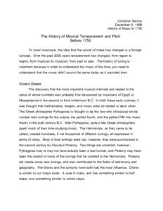 Christine Denton December 6, 1996 History of Music to 1750 The History of Musical Temperament and Pitch Before 1750