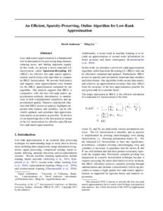 An Efficient, Sparsity-Preserving, Online Algorithm for Low-Rank Approximation David Anderson * 1 Ming Gu * 1  Abstract