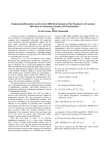 Fundamental Parameters and CurrentBest Estimates of the Parameters of Common Relevance to Astronomy, Geodesy, and Geodynamics by Erwin Groten, IPGD, Darmstadt At present, systems of fundamental constants are in a