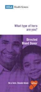 Blood / Transfusion medicine / Medicine / Anatomy / Hematology / Blood donation / Blood products / Blood transfusion / Platelet / Blood bank / Blood type / Apheresis