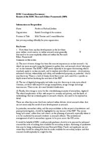 ESRC Consultation Document Review of the ESRC Research Ethics FrameworkInformation on Respondent Name  Professor Richard Jenkins