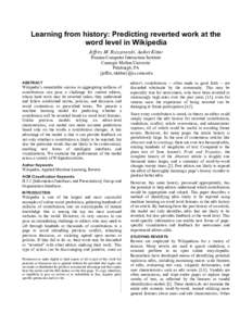 Wikipedia reliability / Hypertext / Self-organization / Social information processing / Wiki / English Wikipedia / Hebrew Wikipedia / Mass media / Academic studies about Wikipedia / Criticism of Wikipedia