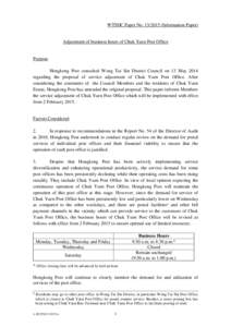 WTSDC Paper No[removed]Information Paper)  Adjustment of business hours of Chuk Yuen Post Office Purpose Hongkong Post consulted Wong Tai Sin District Council on 13 May 2014