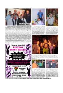 celebrazzi Under the direction of Gay Easter Parade Board of Directors Darwin Reed and Steve Patrick, the 4th Annual Sponsorship Party at Cutter’s in New Orleans raised a whopping $9,185. Honoring Easter Grand Marshals
