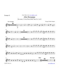 Sheet Music from www.mfiles.co.uk  Trumpet II Alla Hornpipe Movement 12 from Water Music Suite No. 2 in D