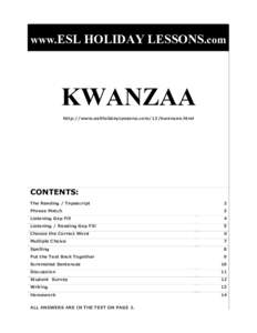 www.ESL HOLIDAY LESSONS.com  KWANZAA http://www.eslHolidayLessons.com/12/kwanzaa.html  CONTENTS: