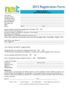 2015 Registration Form Register Online: www.NextWillmar.com Your Name Company Name Company Industry