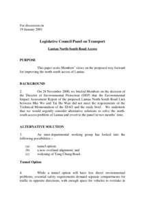 For discussion on 19 January 2001 Legislative Council Panel on Transport Lantau North-South Road Access PURPOSE