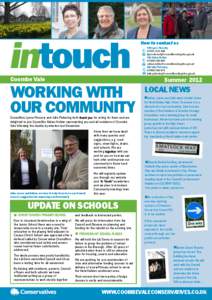 intouch Coombe Vale WORKING WITH OUR COMMUNITY Councillors Lynne Finnerty and Julie Pickering both thank you for voting for them and are