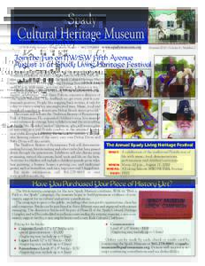 Spady Cultural Heritage Museum 170 N.W. Fifth Avenue ~ Delray Beach, Florida ~ www.spadymuseum.org