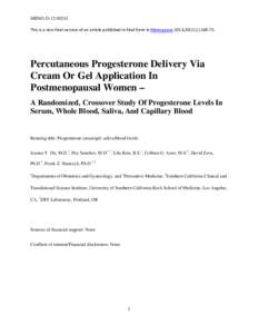 Percutaneous progesterone delivery via cream or gel application in postmenopausal women – a randomized, cross-over study of progesterone levels in serum, whole blood, saliva, and capillary blood
