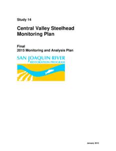 Study 14  Central Valley Steelhead Monitoring Plan Final 2015 Monitoring and Analysis Plan