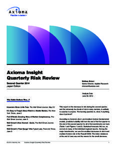 Axioma Insight Quarterly Risk Review Second Quarter 2014 Japan Edition  Melissa Brown