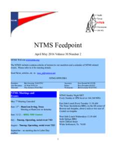 NTMS Feedpoint April May 2016 Volume 30 Number 2 NTMS Web site www.ntms.org The NTMS website contains articles of interest to our members and a calendar of NTMS related events. Please refer to it for meeting details. Sen