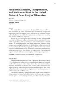 393  Residential Location, Transportation, and Welfare-to-Work in the United States: A Case Study of Milwaukee Qing Shen