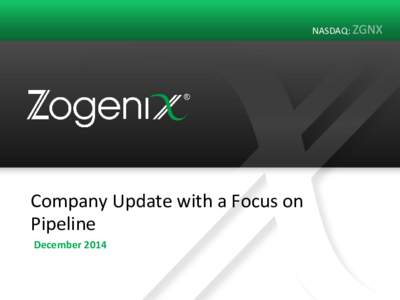 NASDAQ:  Company Update with a Focus on Pipeline December 2014