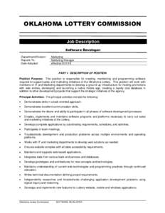 OKLAHOMA LOTTERY COMMISSION Job Description Software Developer Department/Division: Reports To: Date Adopted: