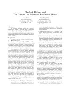 Sherlock Holmes and The Case of the Advanced Persistent Threat Ari Juels RSA Laboratories Cambridge, MA, USA 
