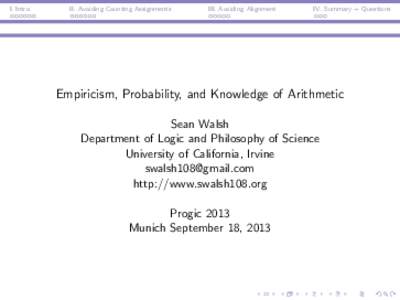 Philosophy of mathematics / Logicism / Axiom / Peano axioms / Probability / Mathematical proof / Mathematics / Mathematical logic / Logic