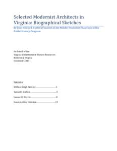 Selected Modernist Architects in Virginia: Biographical Sketches By Josh Howard, Doctoral Student in the Middle Tennessee State University Public History Program  On behalf of the