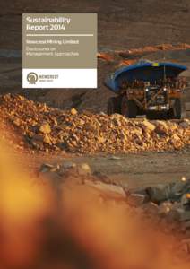 Sustainability Report 2014 Newcrest Mining Limited Disclosures on Management Approaches