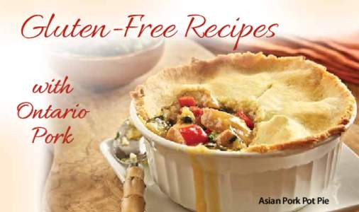 Gluten-Free Recipes with Ontario Pork Asian Pork Pot Pie