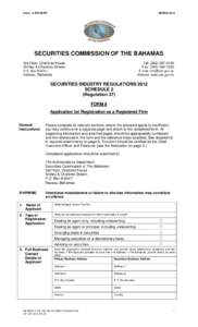 Form - 8 SIR/AD/RF  MARCH 2012 SECURITIES COMMISSION OF THE BAHAMAS 3rd Floor, Charlotte House