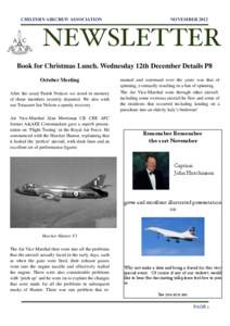 CHILTERN AIRCREW ASSOCIATION  NOVEMBER 2012 NEWSLETTER Book for Christmas Lunch. Wednesday 12th December Details P8