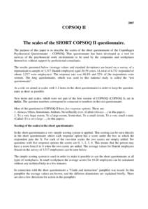 2007  COPSOQ II The scales of the SHORT COPSOQ II questionnaire. The purpose of this paper is to describe the scales of the short questionnaire of the Copenhagen
