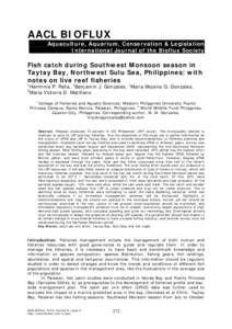 AACL BIOFLUX Aquaculture, Aquarium, Conservation & Legislation International Journal of the Bioflux Society Fish catch during Southwest Monsoon season in Taytay Bay, Northwest Sulu Sea, Philippines: with