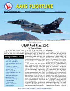 Exercise Red Flag / Aggressor squadron / Nellis Air Force Base / McDonnell Douglas F-15 Eagle / MacDill Air Force Base / 65th Aggressor Squadron / Ault Report / Paul Tibbets / Eielson Air Force Base / 162d Reconnaissance Squadron