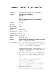 DISTRICT COURT OF QUEENSLAND CITATION: Swindells v Hosking & Anor (NoQDC 17  PARTIES: