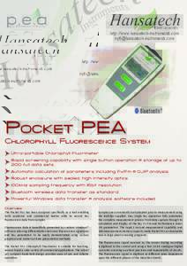 http://www.hansatech-instruments.com  Pocket PEA  Chlorophyll Fluorescence System