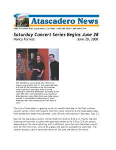 5660 El Camino Real, Atascadero, CA 93422 •  • Saturday Concert Series Begins June 28 Nancy Forrest  June 20, 2008