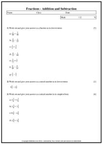 Fractions - Addition and Subtraction Name: Class:  Date:
