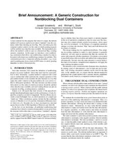 Brief Announcement: A Generic Construction for Nonblocking Dual Containers ∗ Joseph Izraelevitz