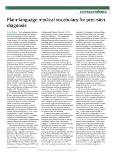 correspondence  Plain-language medical vocabulary for precision diagnosis To the Editor — For undiagnosed patients and those with rare diseases, the affected