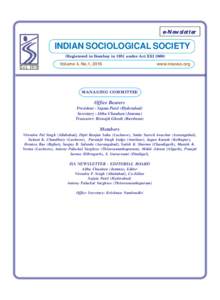 e-Newsletter  INDIAN SOCIOLOGICAL SOCIETY (Registered in Bombay in 1951 under Act XXIVolume 4, No.1, 2016