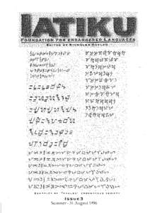 Iatiku Newsletter of the Foundation for Endangered Languages: # 3 Summer .31 August 1996 Editor: Nicholas D . M. Ostler  Published by: