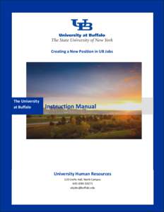 Creating a New Position in UB Jobs  The University at Buffalo  Instruction Manual