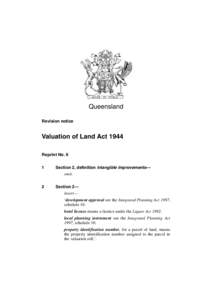 Queensland Revision notice Valuation of Land Act 1944 Reprint No. 6 1